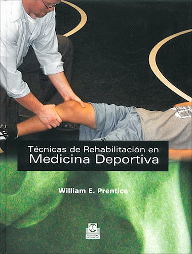 Portada del libro 9788480191326 Técnicas de Rehabilitación en Medicina Deportiva