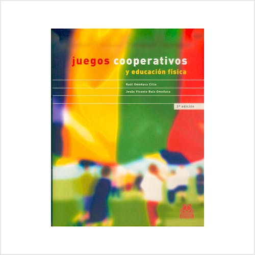 Portada del libro 9788480194334 Juegos Cooperativos y Educación Física