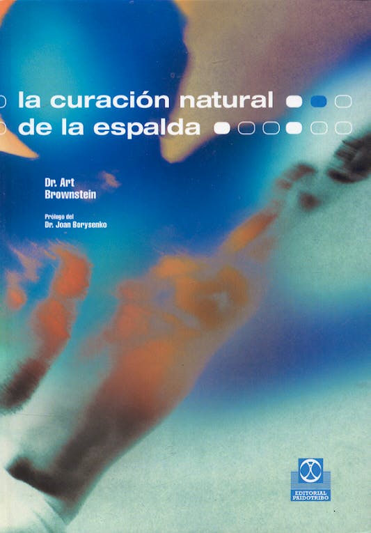 Portada del libro 9788480195157 La Curacion Natural de la Espalda
