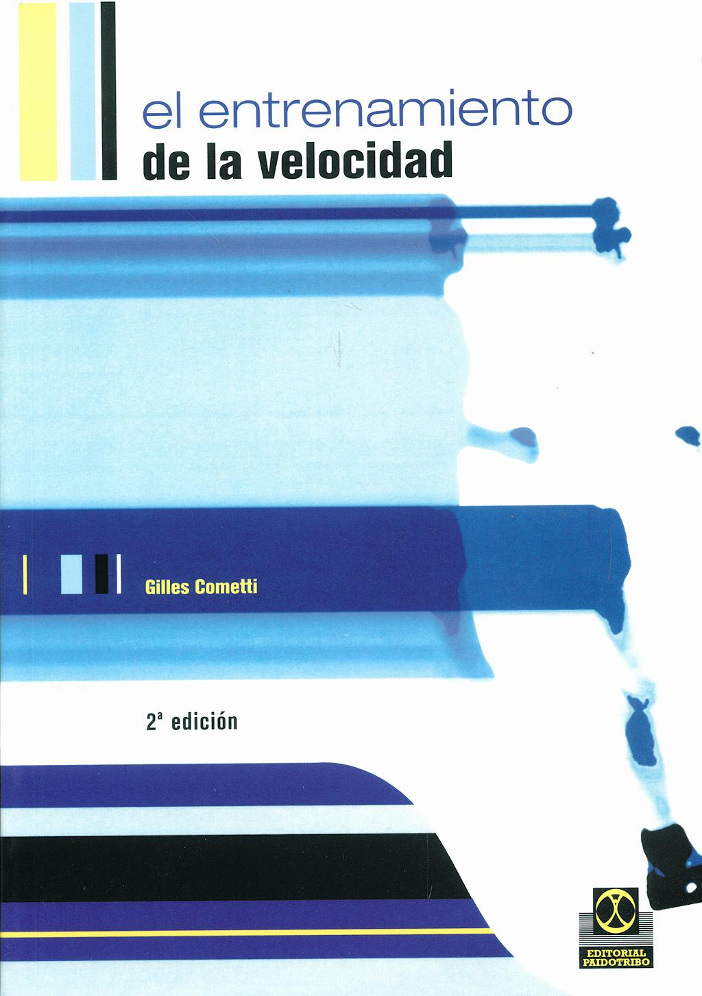 Portada del libro 9788480196239 El Entrenamiento de la Velocidad