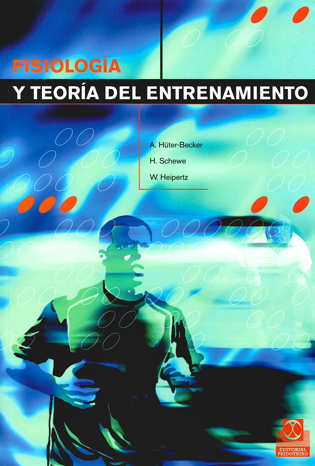 Portada del libro 9788480196635 Fisiologia y Teoria del Entrenamiento