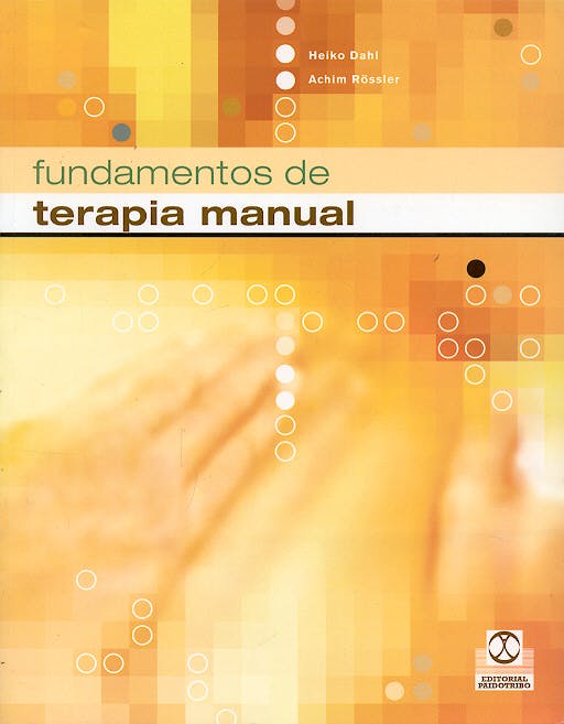 Portada del libro 9788480197816 Fundamentos de Terapia Manual