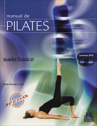 Portada del libro 9788480199131 Manual de Pilates. Suelo Basico (Color) - Libro