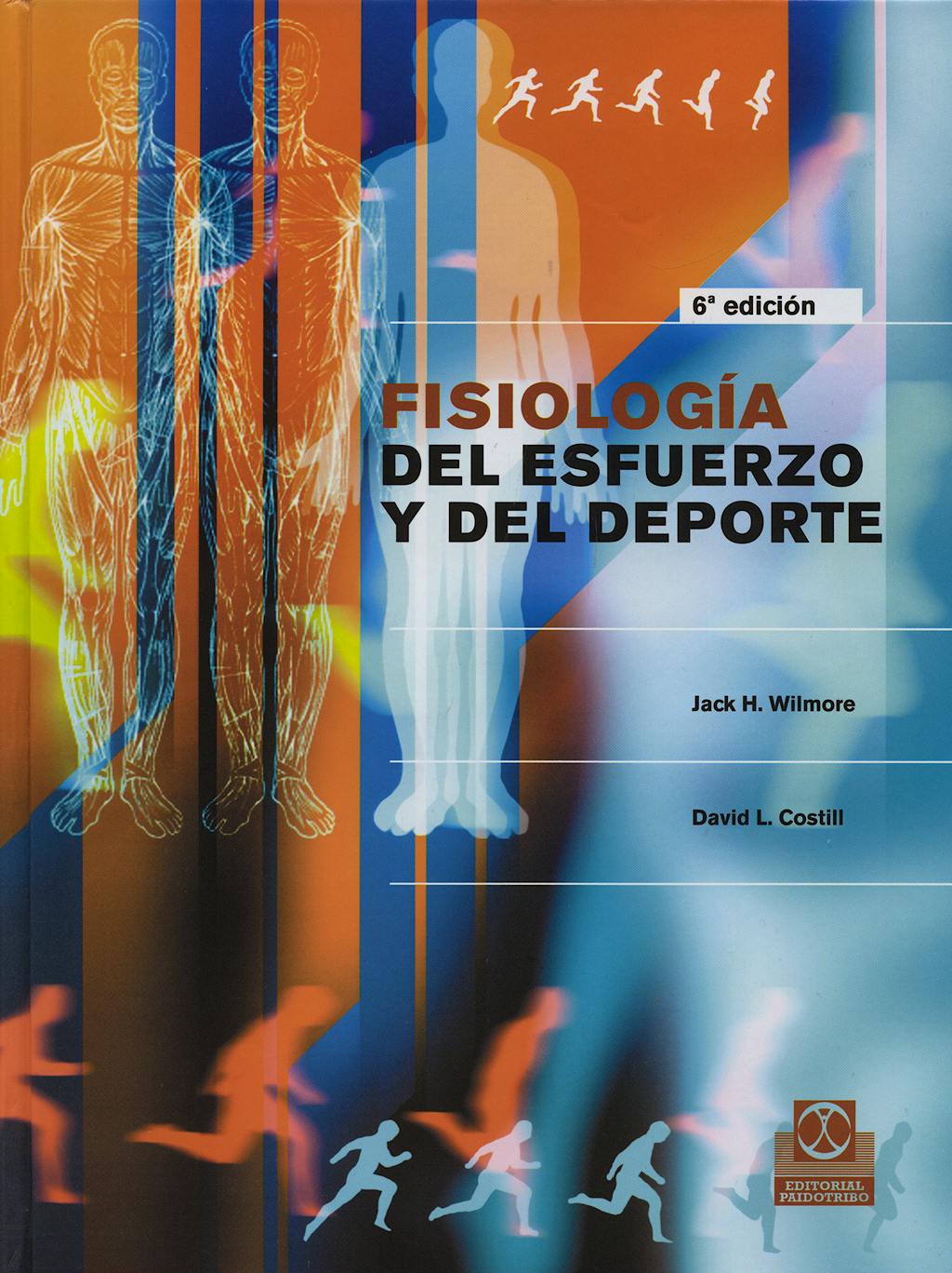 Producto: Fisiologia Del Esfuerzo Y Del Deporte