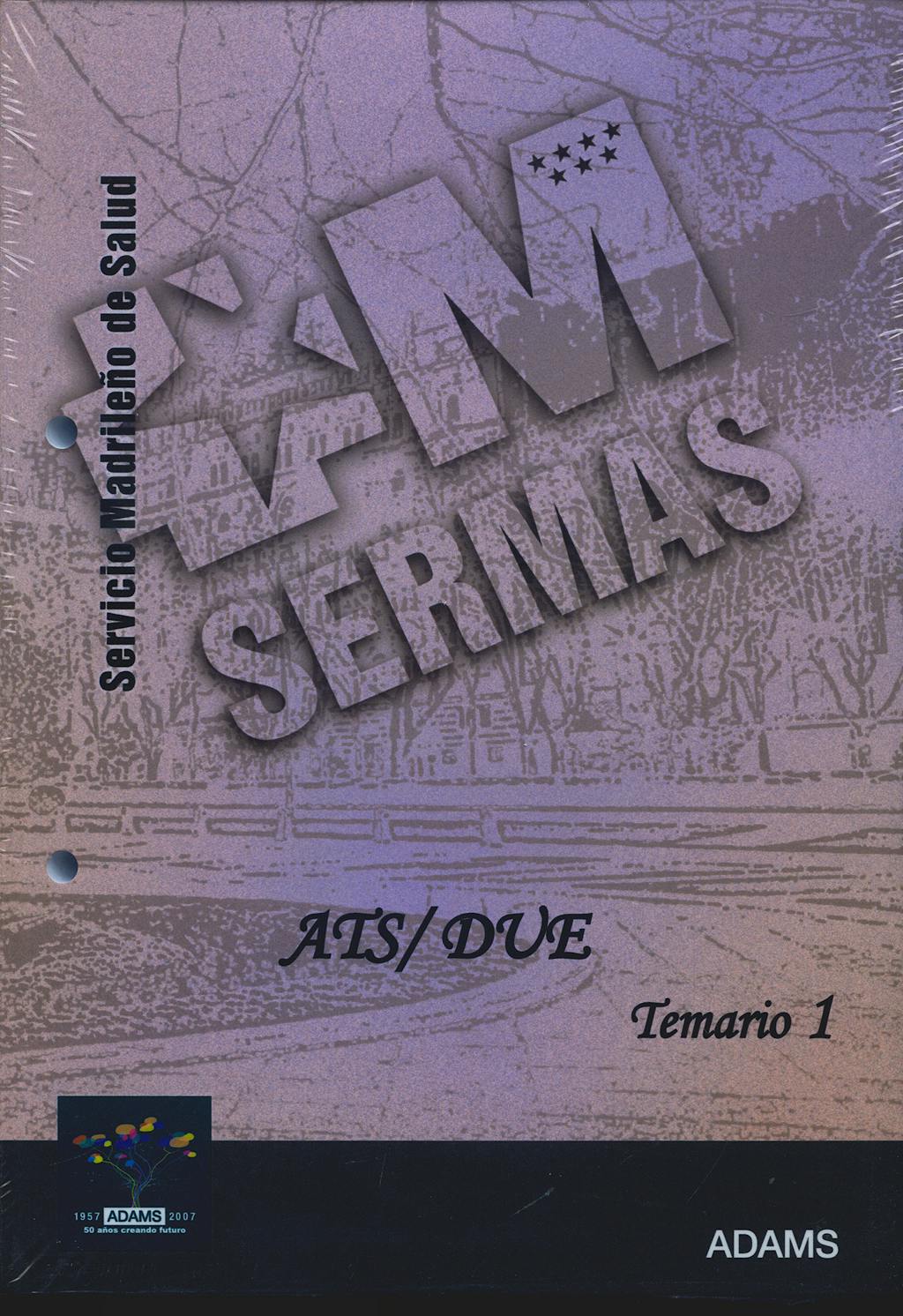 Portada del libro 9788480615310 Ats/due del Servicio de Salud de la Comunidad de Madrid (Sermas). Temario, Vol. 1