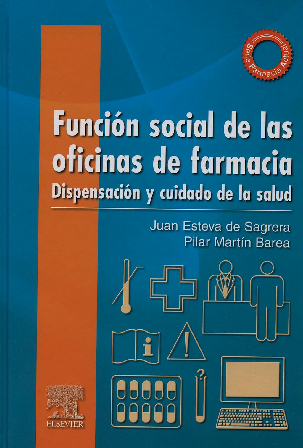 Portada del libro 9788480862165 Funcion Social de las Oficinas de Farmacia. Dispensacion y Cuidado de la Salud