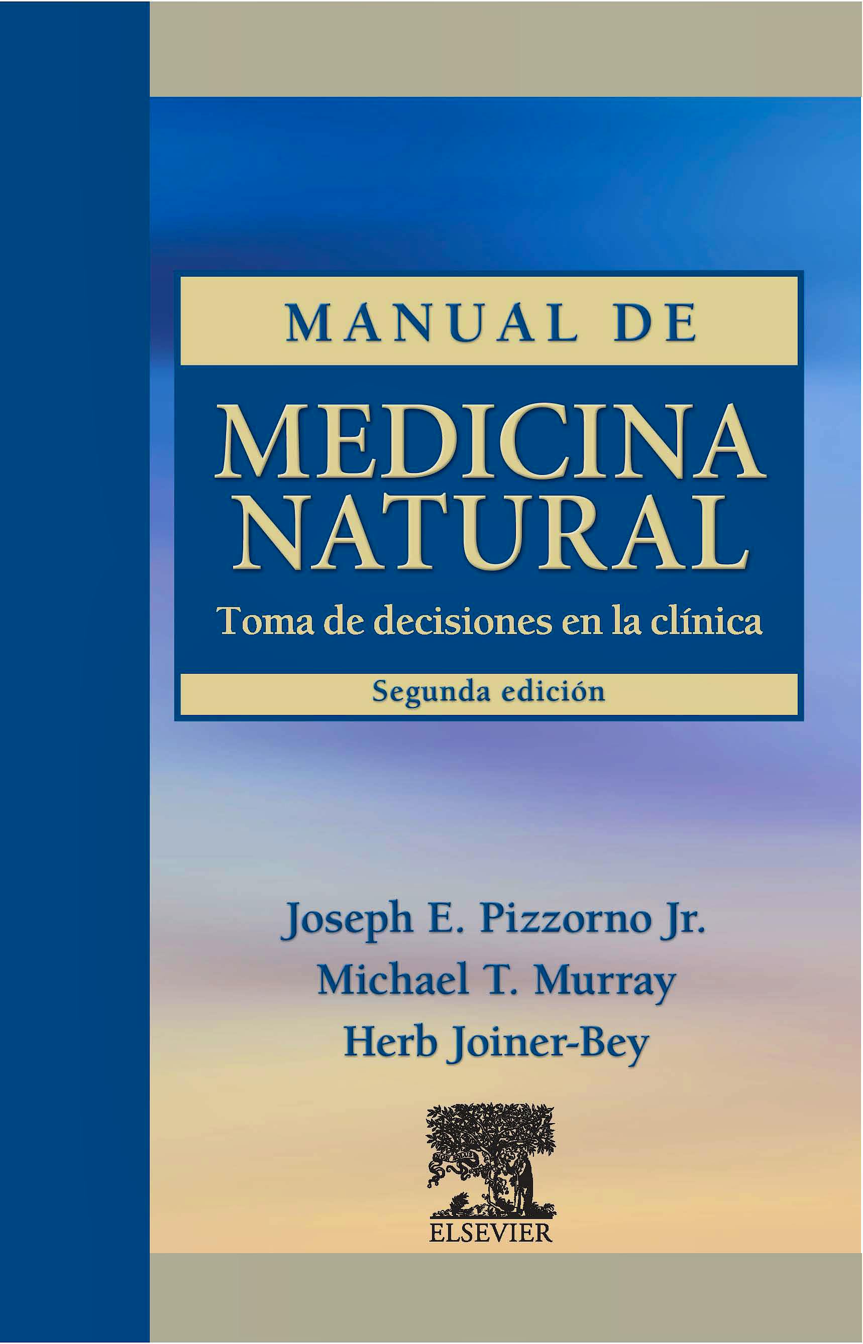 Portada del libro 9788480864664 Manual de Medicina Natural. Toma de Decisiones en la Clínica