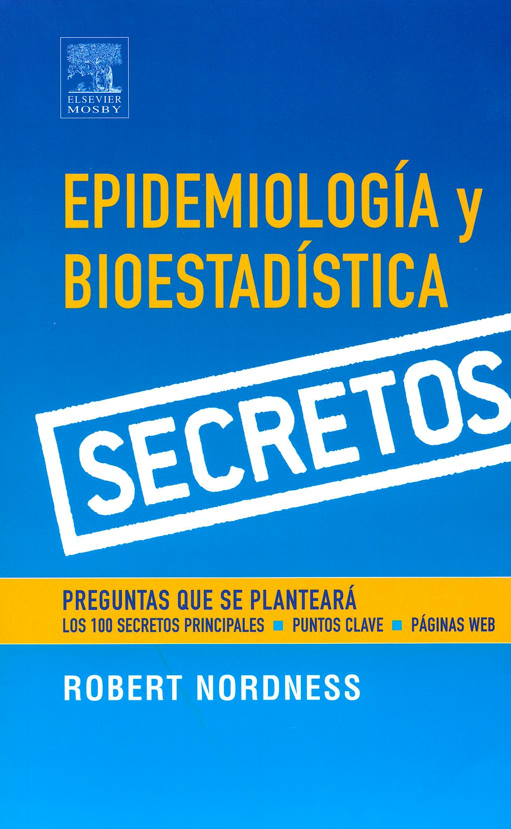 Portada del libro 9788480866255 Epidemiología y Bioestadística. Secretos (POD)