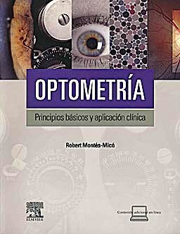 Portada del libro 9788480868228 Optometría. Principios Básicos y Aplicación Clínica