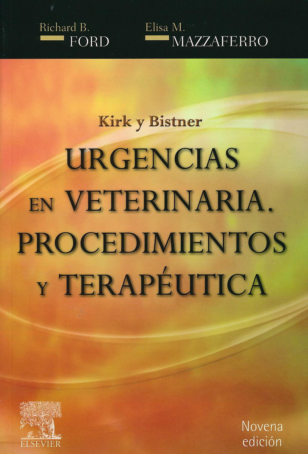 Portada del libro 9788480869645 Kirk y Bistner Urgencias en Veterinaria. Procedimientos y Terapéutica