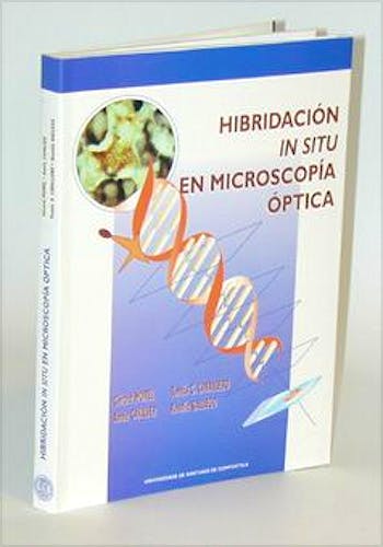 Portada del libro 9788481217995 Hibridacion In Situ en Microscopia Optica