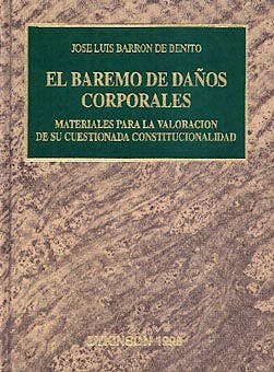 Portada del libro 9788481553062 El Baremo de Daños Corporales