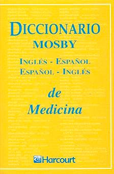 Portada del libro 9788481745412 Diccionario Mosby Inglés-Español, Español-Inglés de Medicina