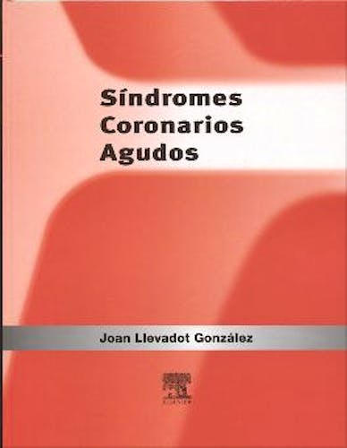 Portada del libro 9788481746471 Sindromes Coronarios Agudos