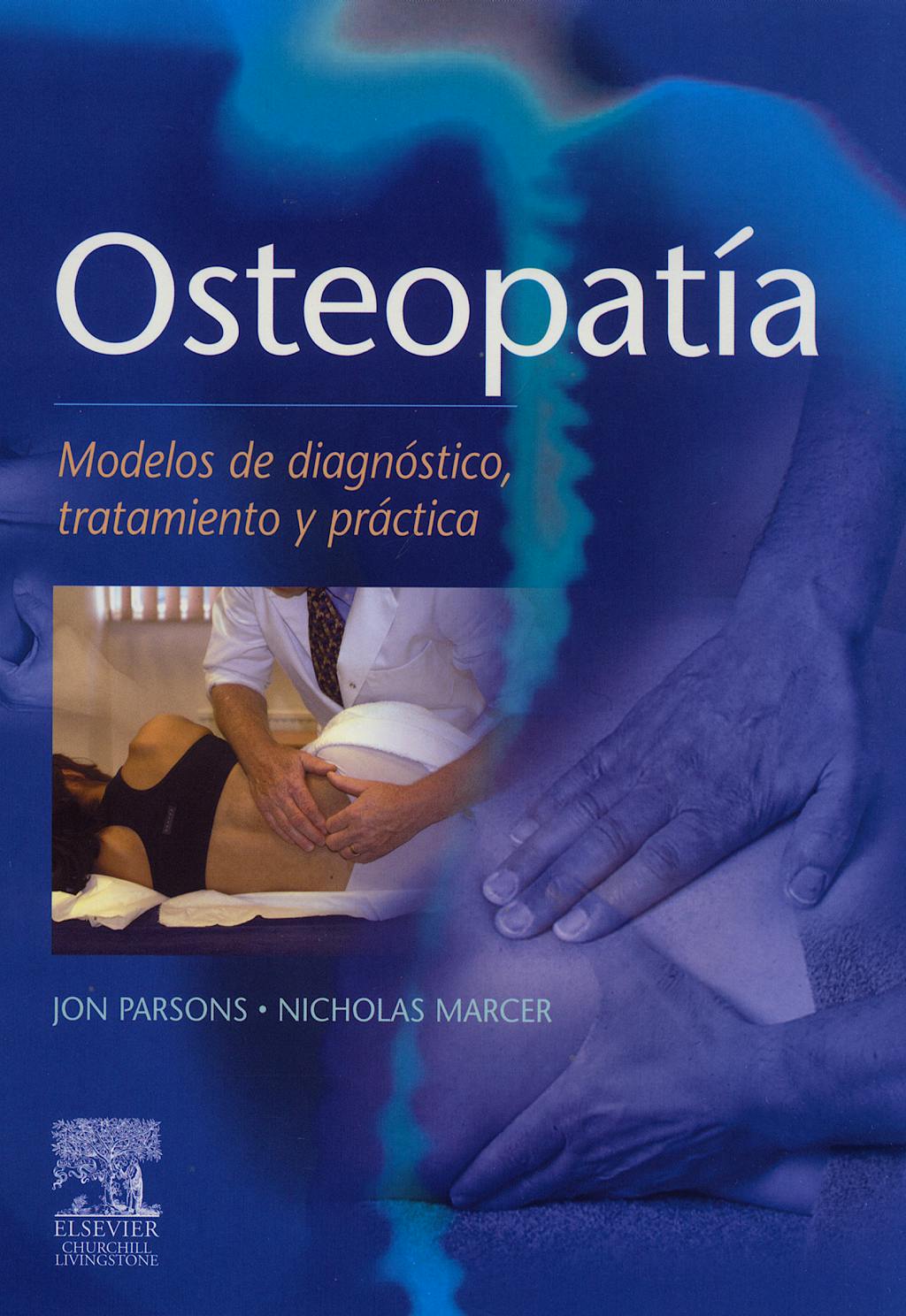 Portada del libro 9788481749908 Osteopatía. Modelos de Diagnóstico, Tratamiento y Práctica