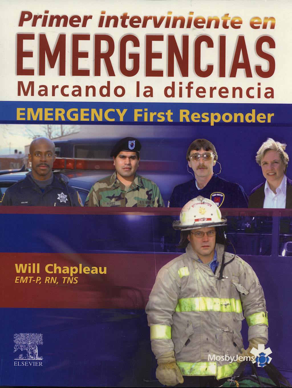 Portada del libro 9788481749984 Primer Interviniente en Emergencias. Marcando la Diferencia