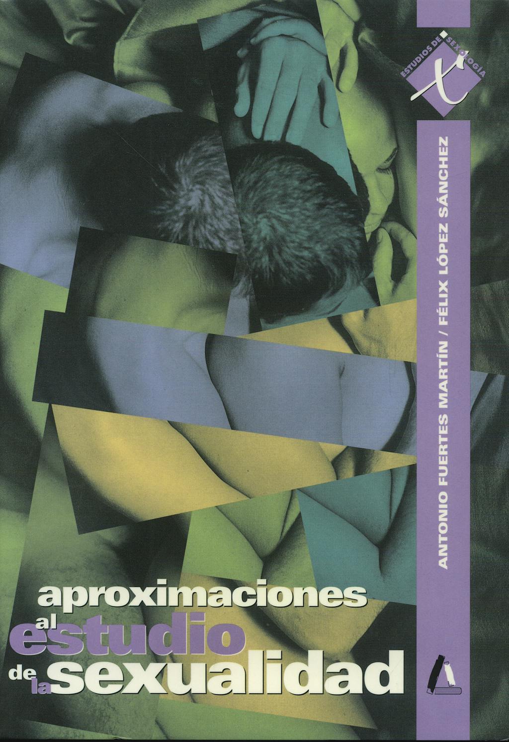 Portada del libro 9788481960860 Aproximaciones al Estudio de la Sexualidad