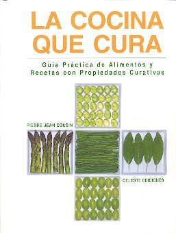 Portada del libro 9788482113388 La Cocina que Cura