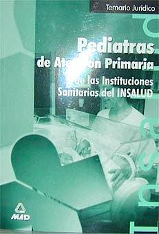 Portada del libro 9788483117231 Temario Juridico. Pediatria de Atencion Primaria. Insalud