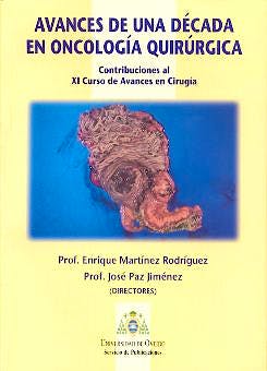 Portada del libro 9788483172650 Avances de una Decada en Oncologia Guirurgica