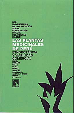 Portada del libro 9788483195284 Las Plantas Medicinales de Peru. Etnobotanica y Viabilidad Comercial