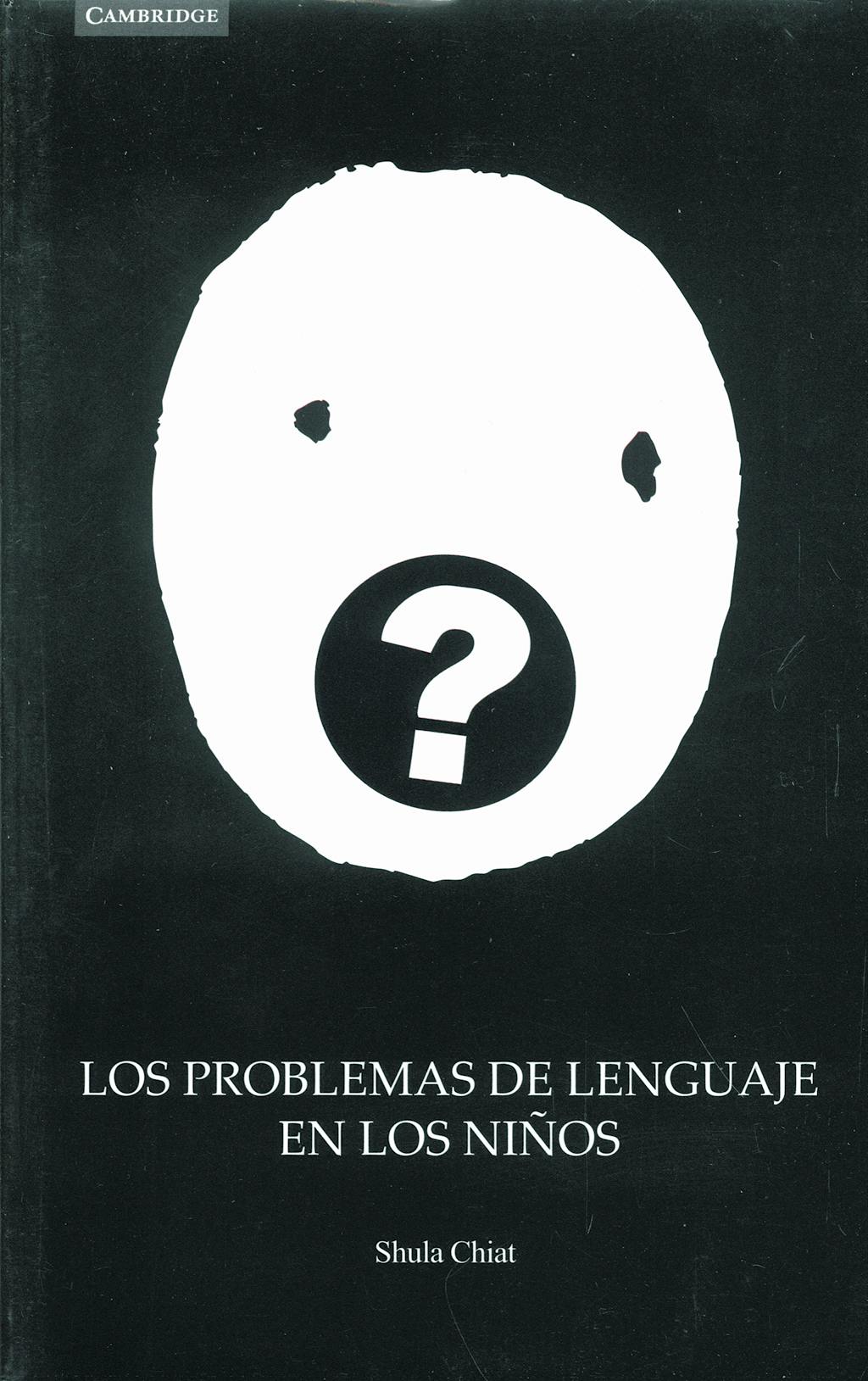 Portada del libro 9788483232507 Los Problemas del Lenguaje en los Niños