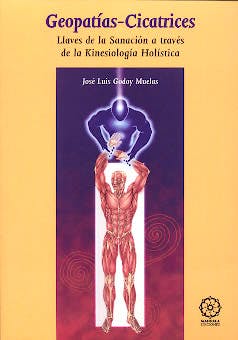 Portada del libro 9788483522578 Geopatias-Cicatrices. Llaves de la Sanacion a Traves de la Kinesiologia