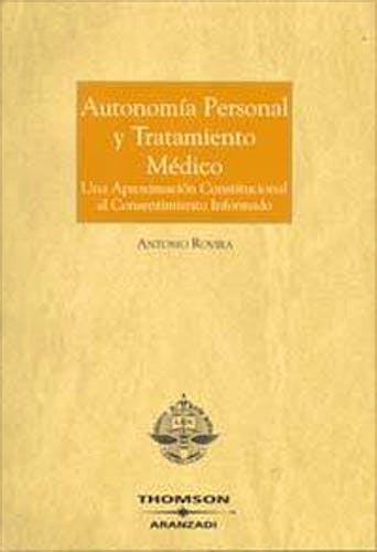 Portada del libro 9788483554111 Autonomia Personal y Tratamiento Medico.