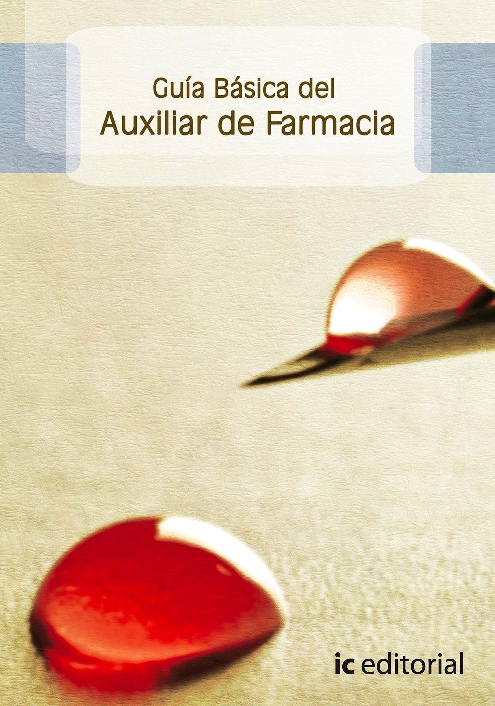 Portada del libro 9788483643853 Guía Básica del Auxiliar de Farmacia