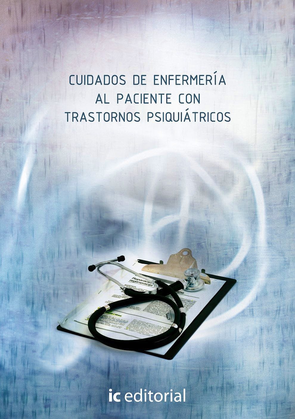 Portada del libro 9788483644935 Cuidados de Enfermeria al Paciente con Trastornos Psiquiatricos