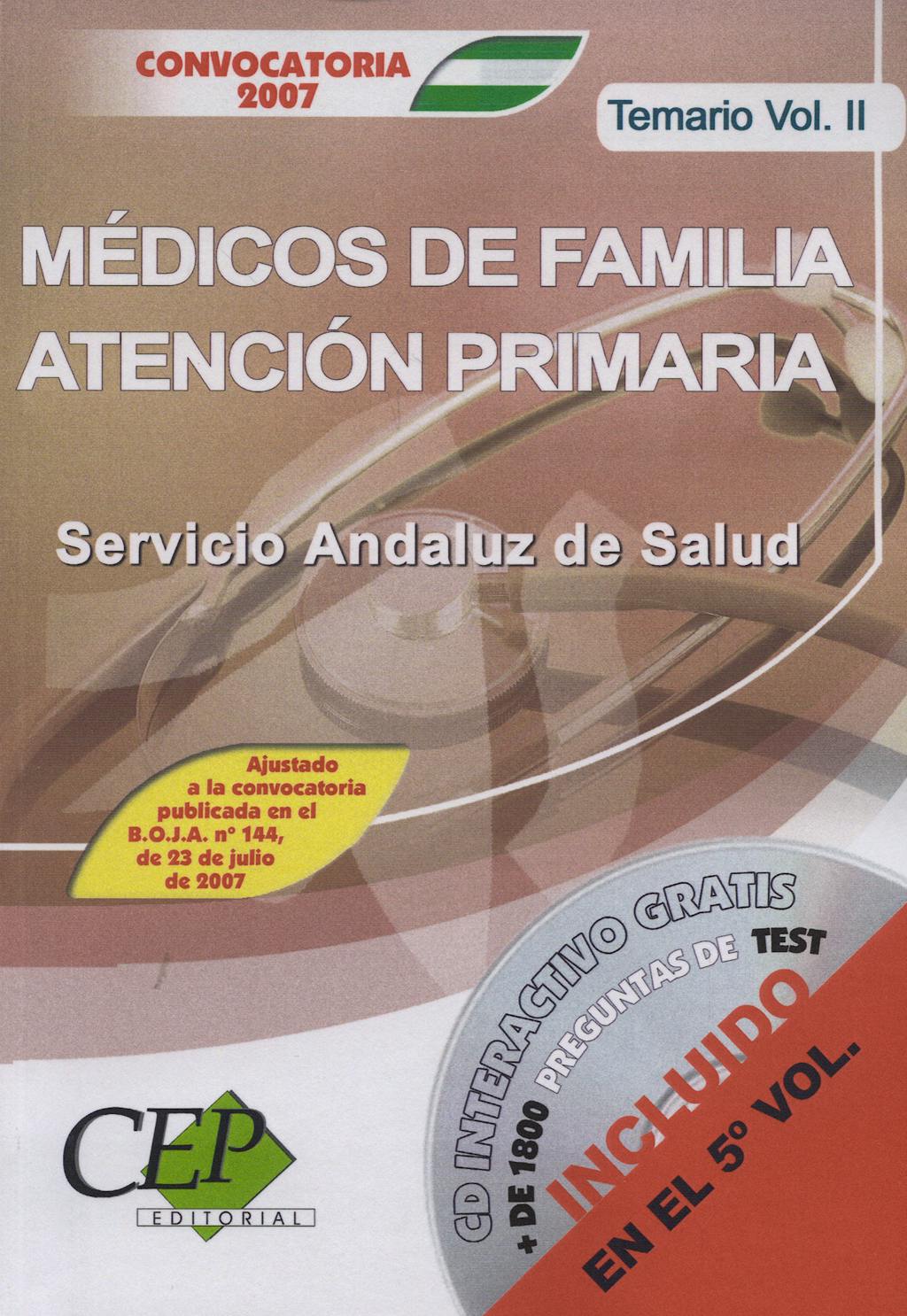 Portada del libro 9788483686614 Temario Oposiciones Medicos Familia At. Primaria S. Andaluz, Vol. 2