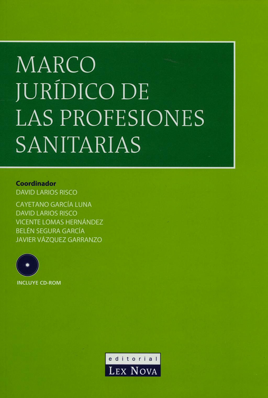 Portada del libro 9788484062837 Marco Jurídico de las Profesiones Sanitarias