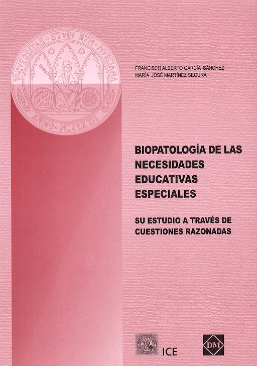 Portada del libro 9788484253778 Biopatologia de las Necesidades Educativas Especiales. Su Estudio a Traves de Cuestiones Razonadas