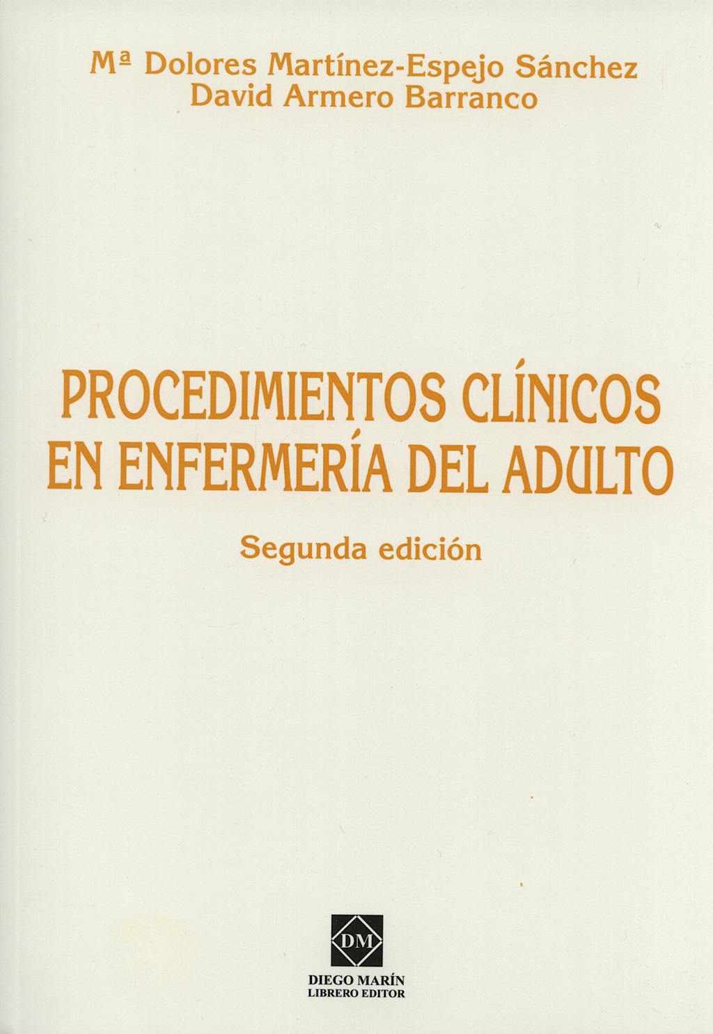 Portada del libro 9788484255215 Procedimientos Clinicos en Enfermeria del Adulto