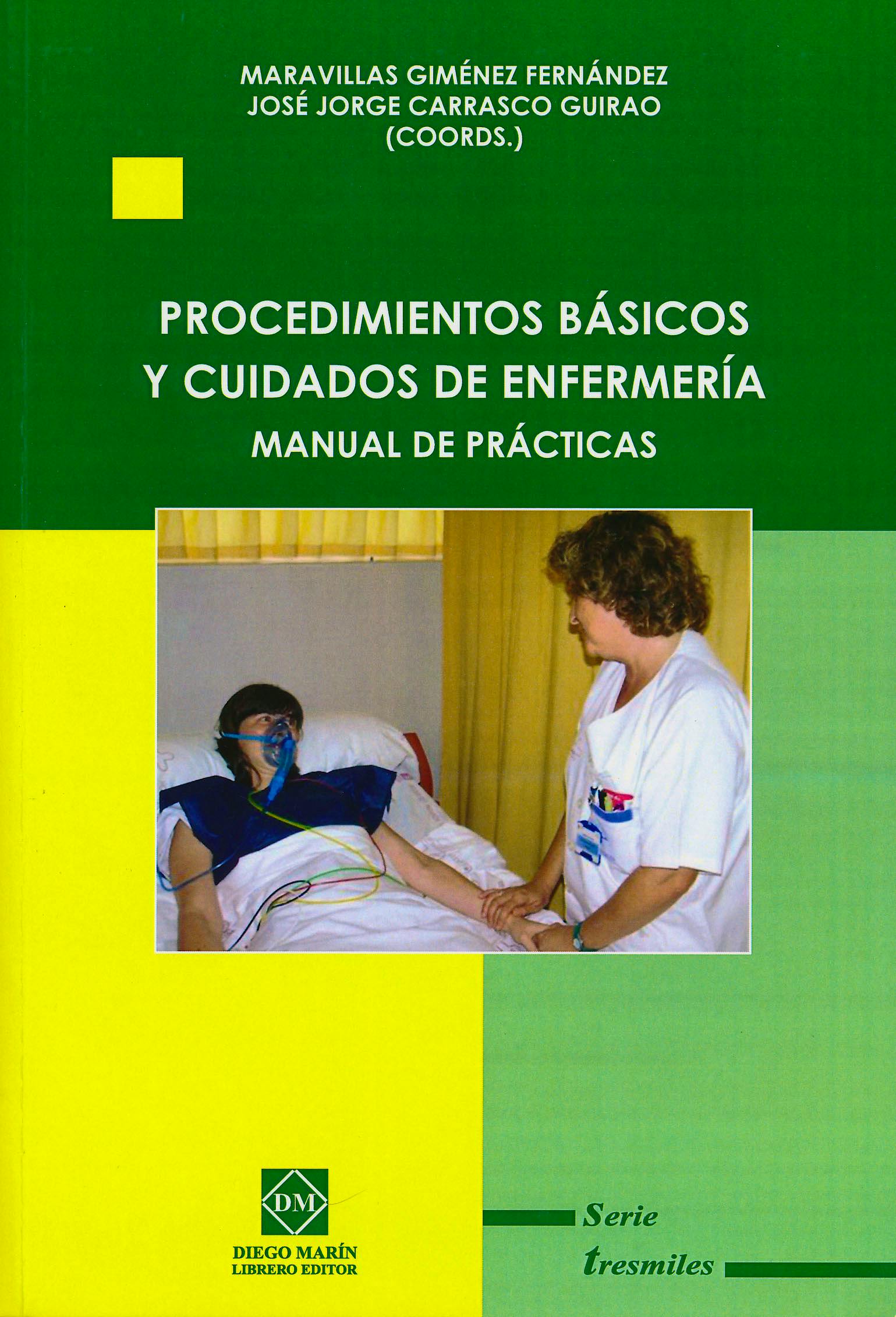 Portada del libro 9788484256618 Procedimientos Básicos y Cuidados de Enfermería. Manual de Prácticas