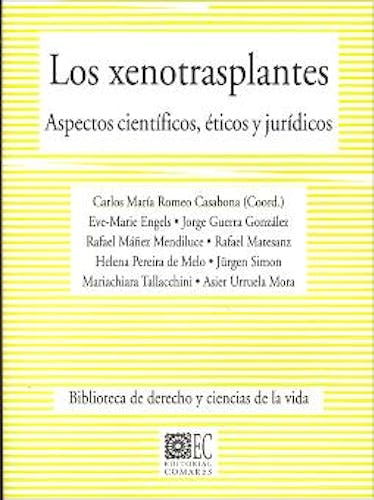Portada del libro 9788484444411 Los Xenotrasplantes. Aspectos Científicos, Éticos y Jurídicos