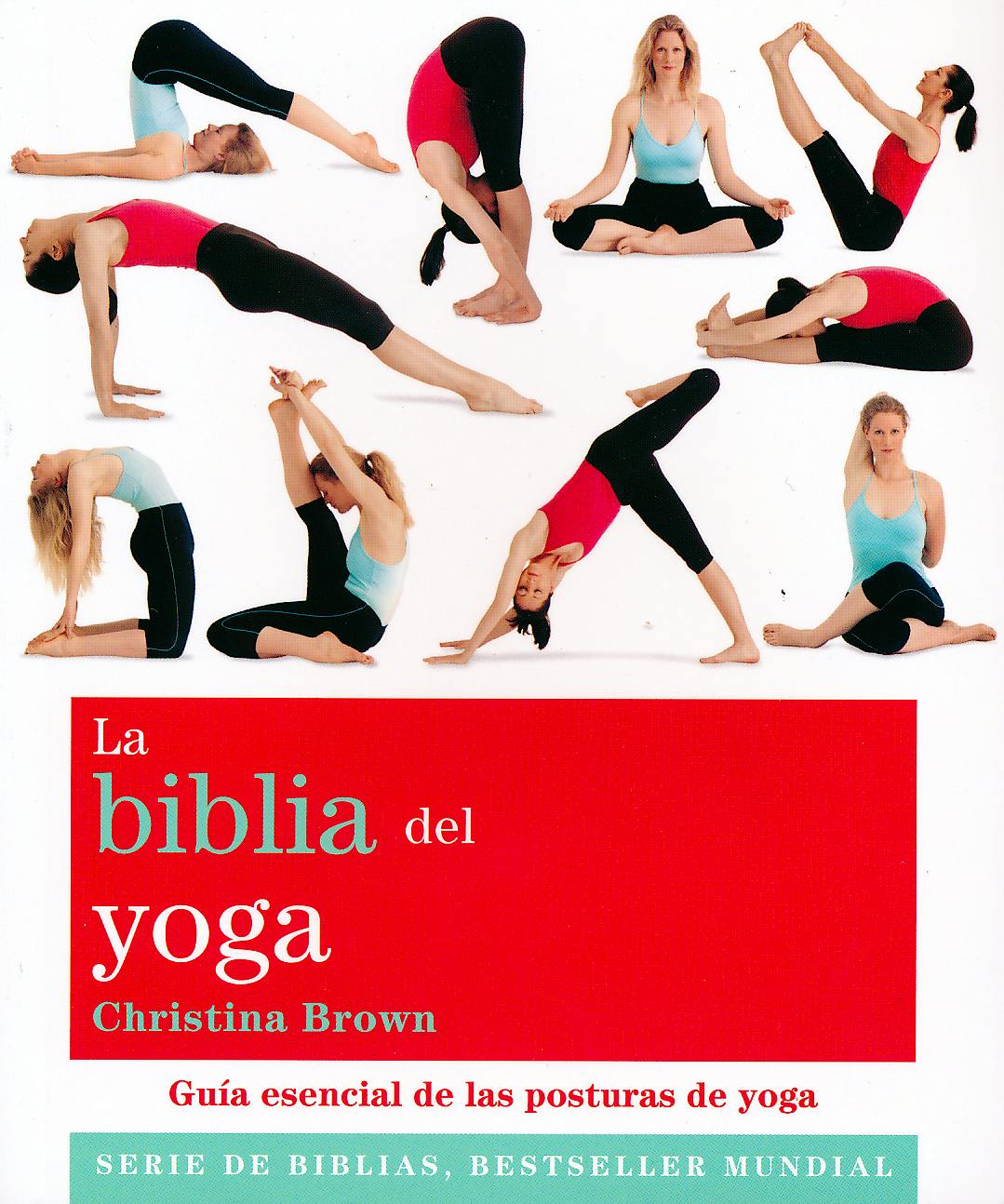 Portada del libro 9788484453406 La Biblia del Yoga