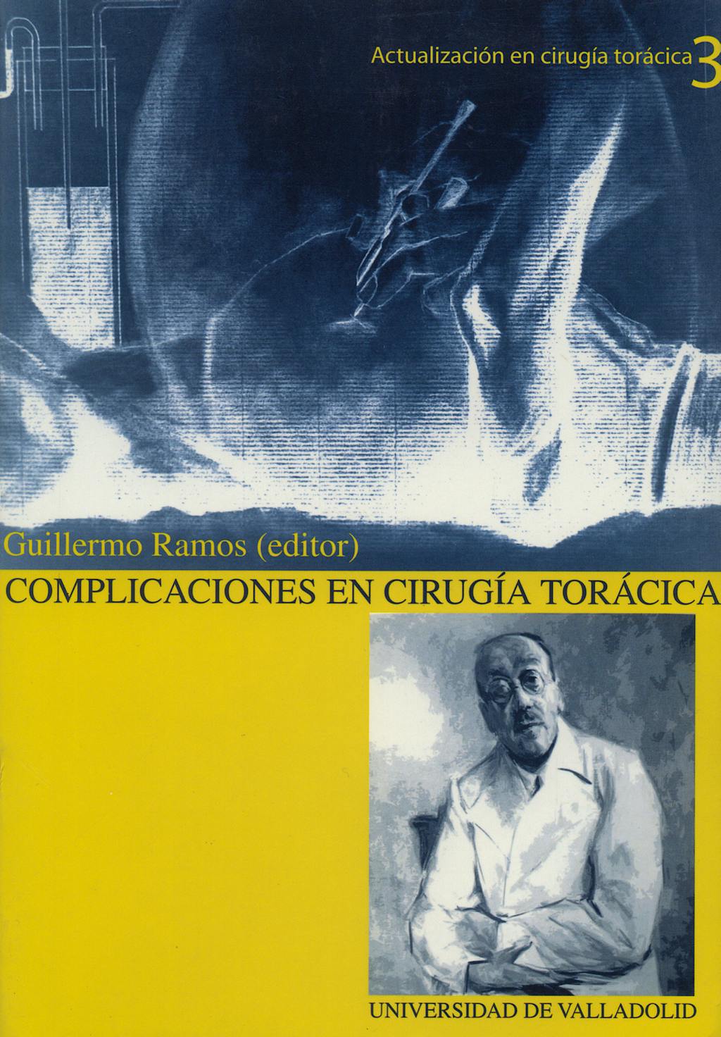 Portada del libro 9788484481560 Complicaciones en Cirugia Toracica. Actualizacion 3