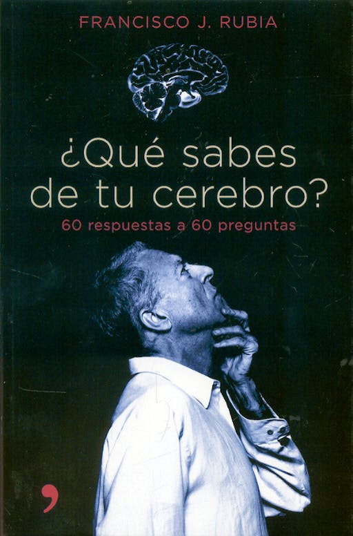 Portada del libro 9788484605058 ¿Que Sabes de Tu Cerebro?