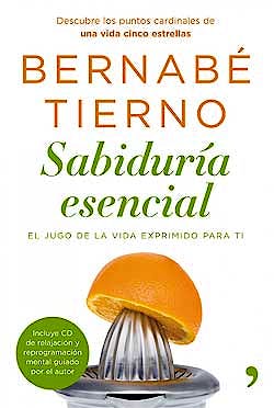 Portada del libro 9788484608714 Sabiduria Esencial. el Jugo de la Vida Exprimido para Ti