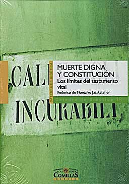 Portada del libro 9788484682646 Muerte Digna y Constitucion. los Limites del Testamento Vital