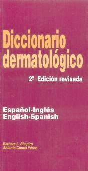 Portada del libro 9788484730293 Diccionario Dermatologico Español-Ingles/ingles-Español