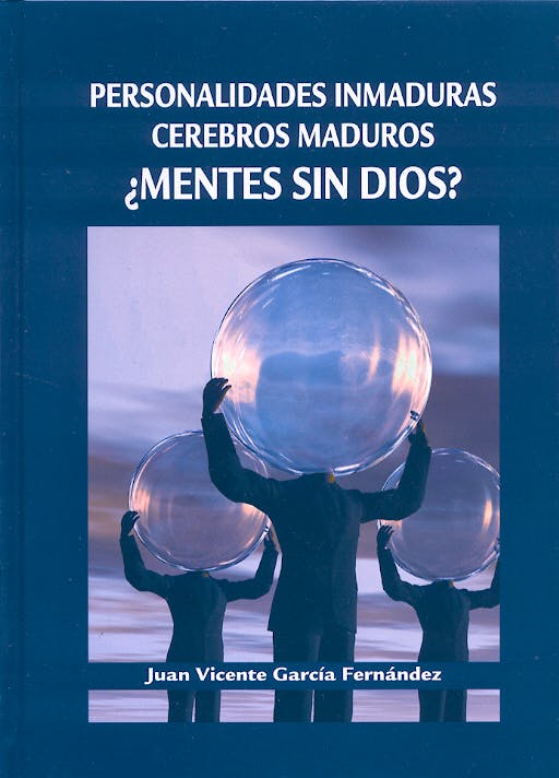 Portada del libro 9788484732068 Personalidades Inmaduras, Cerebros Inmaduros. ¿Mentes sin Dios?