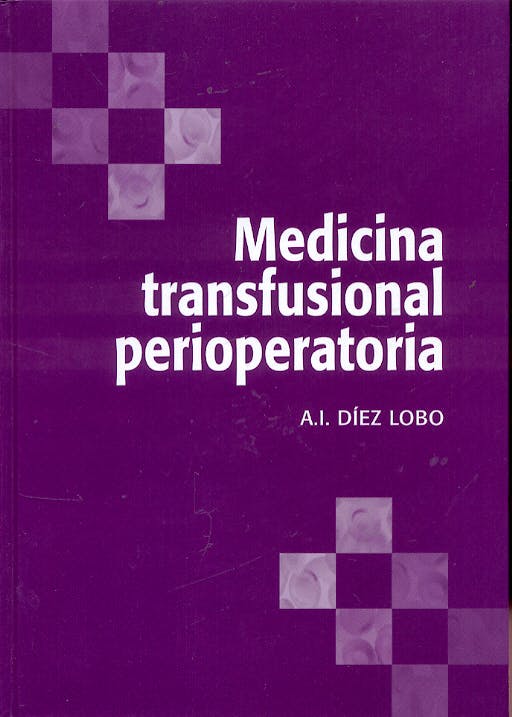 Portada del libro 9788484733614 Medicina Transfusional Perioperatoria