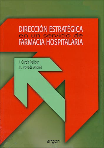 Portada del libro 9788484736059 Direccion Estrategica en un Servicio de Farmacia Hospitalaria
