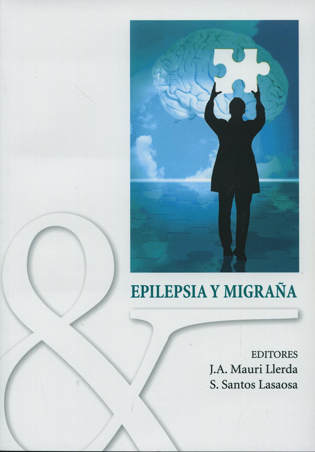 Portada del libro 9788484736578 Epilepsia y Migraña