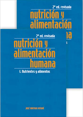 Portada del libro 9788484736646 Nutrición y Alimentación Humana, 2 Vols. (2ª Edición Revisada)