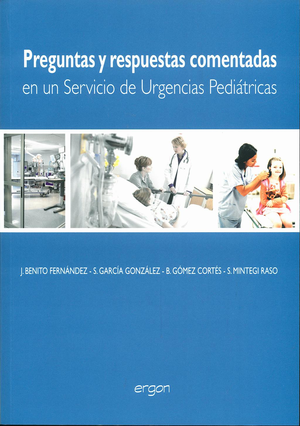 Portada del libro 9788484737346 Preguntas y Respuestas Comentadas en un Servicio de Urgencias Pediátricas