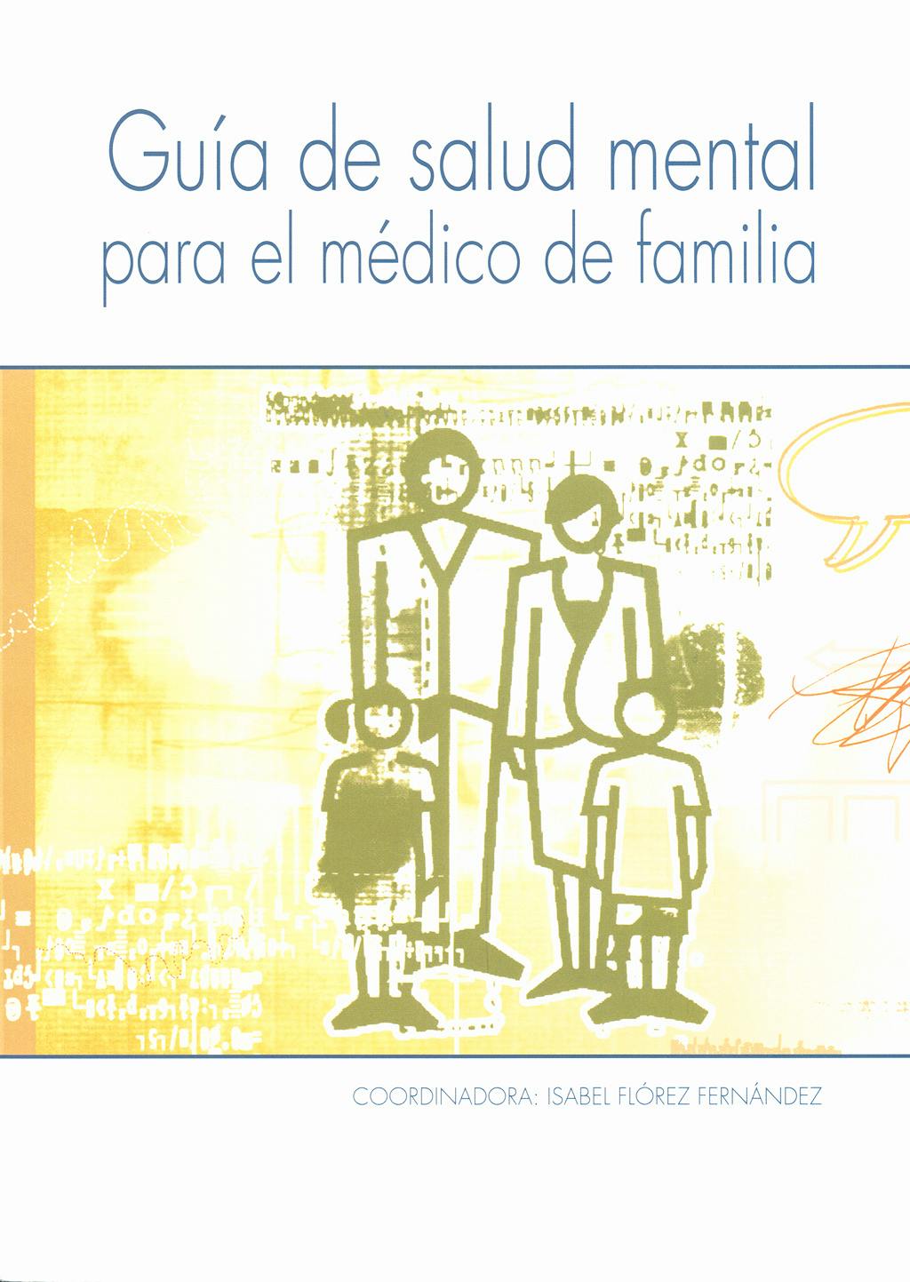 Portada del libro 9788484737605 Guia de Salud Mental para el Medico de Familia
