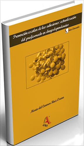 Portada del libro 9788485539819 Prevencion Escolar de las Adicciones: Actulizacion en Drogodependencias